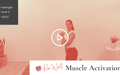 Run Well 2: Muscle Activation