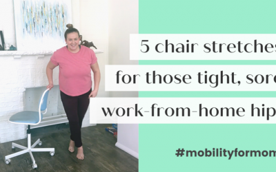 5 Chair Stretches For Tight Work-From-Home Hips