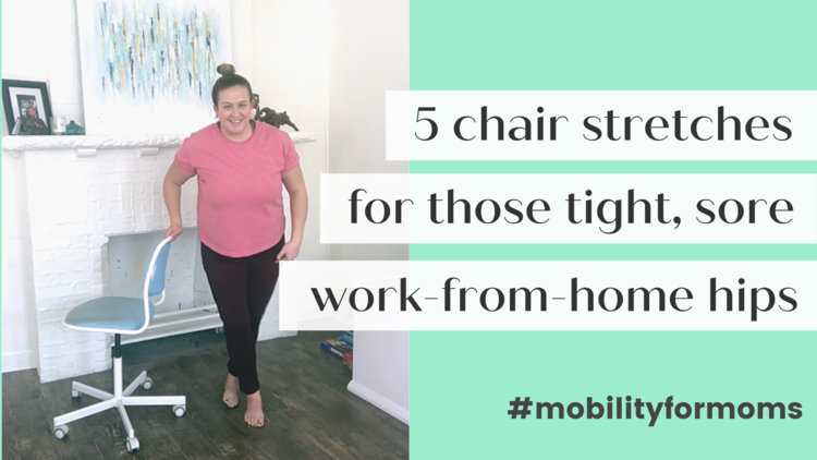 5 Chair Stretches For Tight Work-From-Home Hips